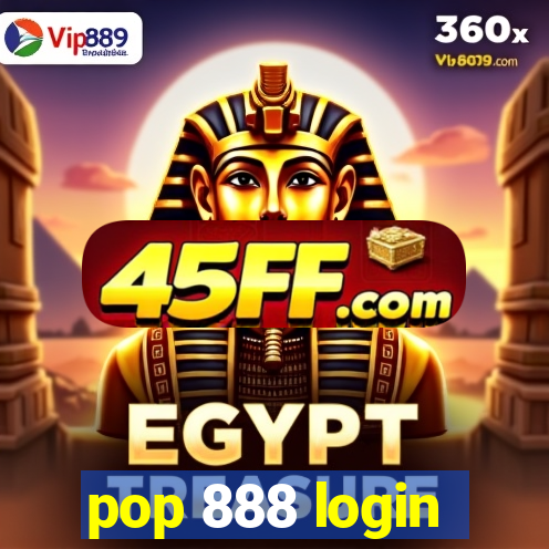 pop 888 login